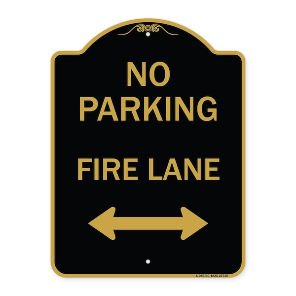 Signmission No Parking Fire Lane W/ Bidirectional Arrow, Black & Gold Aluminum Sign, 18" x 24", BG-1824-23738 A-DES-BG-1824-23738 - main